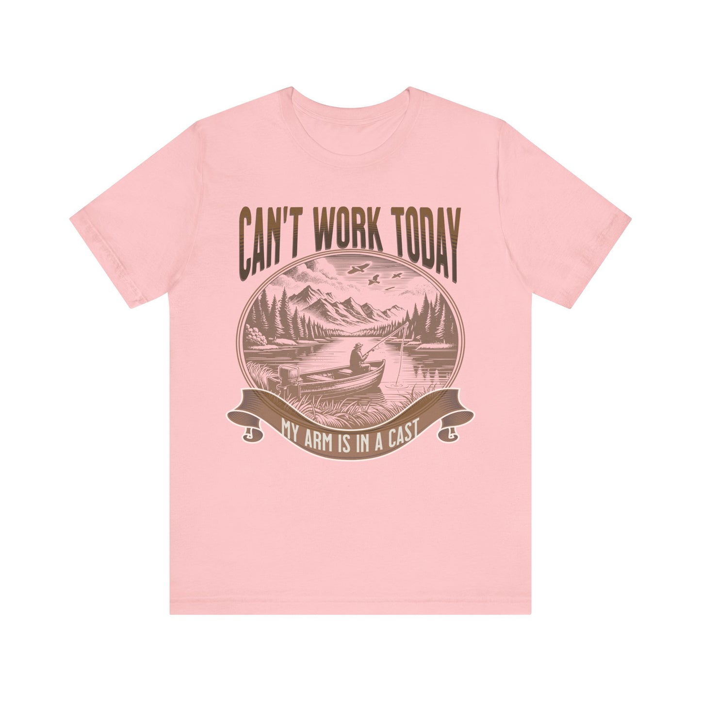 Can't Work Today My Arm Is In A Cast Unisex T Shirt