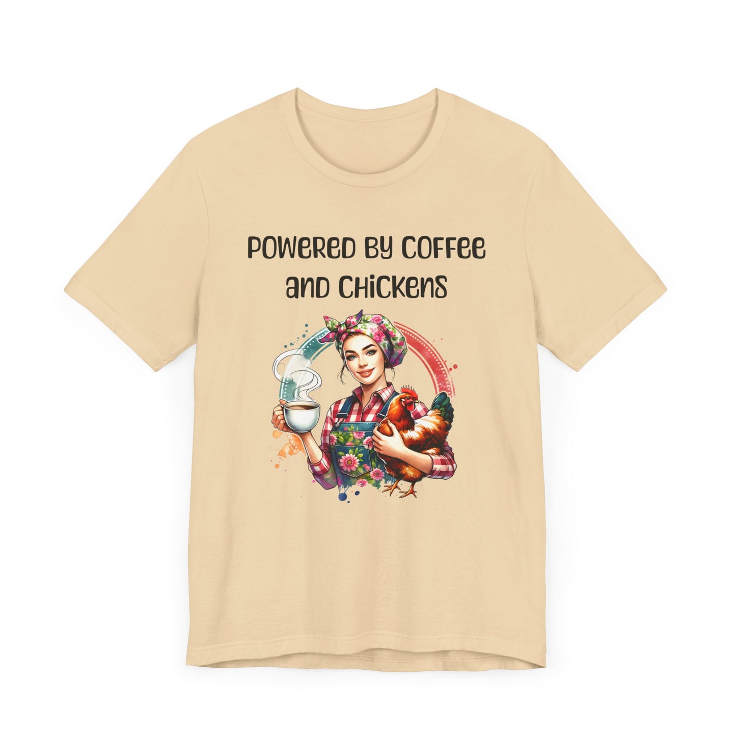 Powered By Coffee And Chickens - Unisex T-Shirt