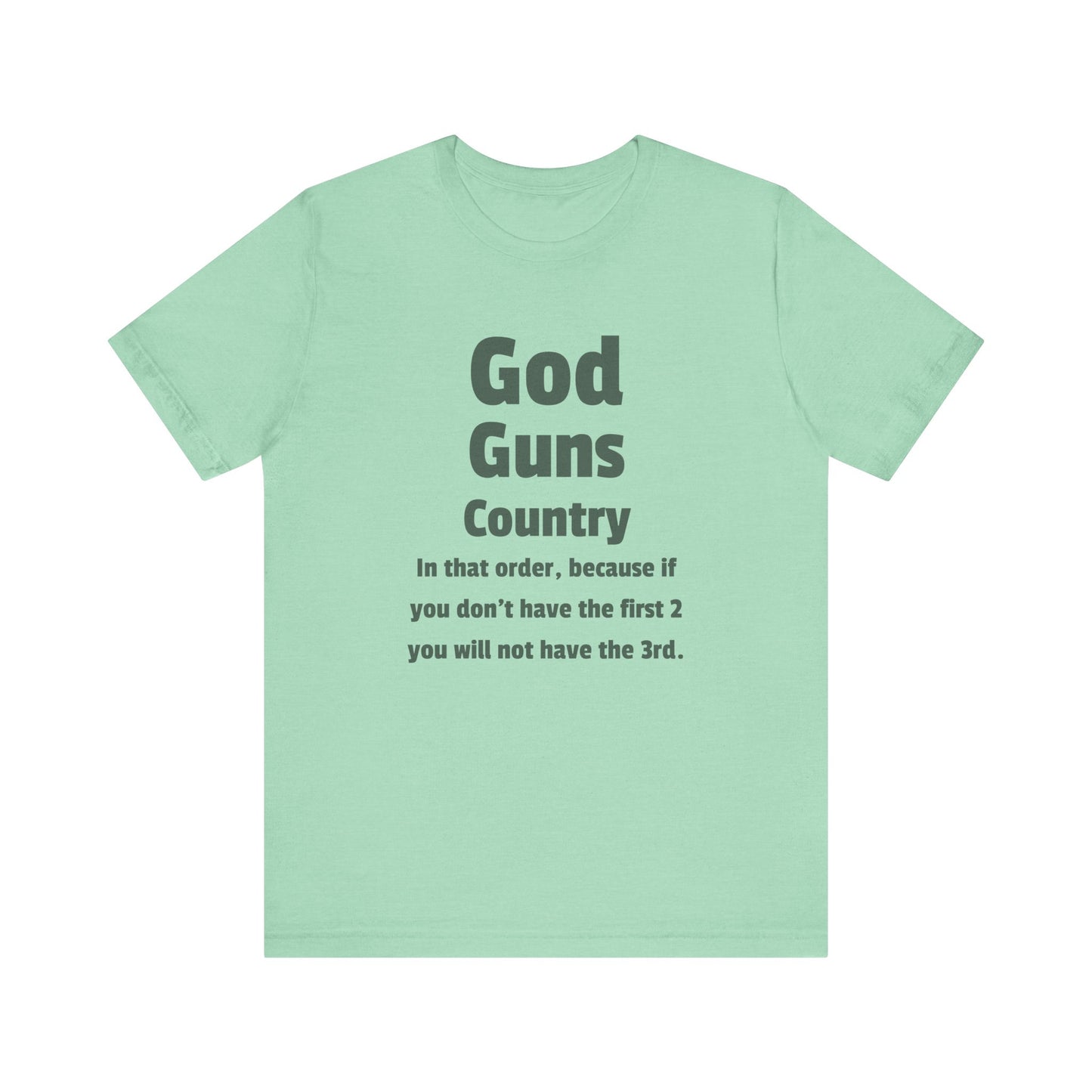 God Guns Country Tee - Unisex Short Sleeve Shirt, Casual Wear, Patriotic Gift, 4th of July, Everyday Style, Statement Apparel