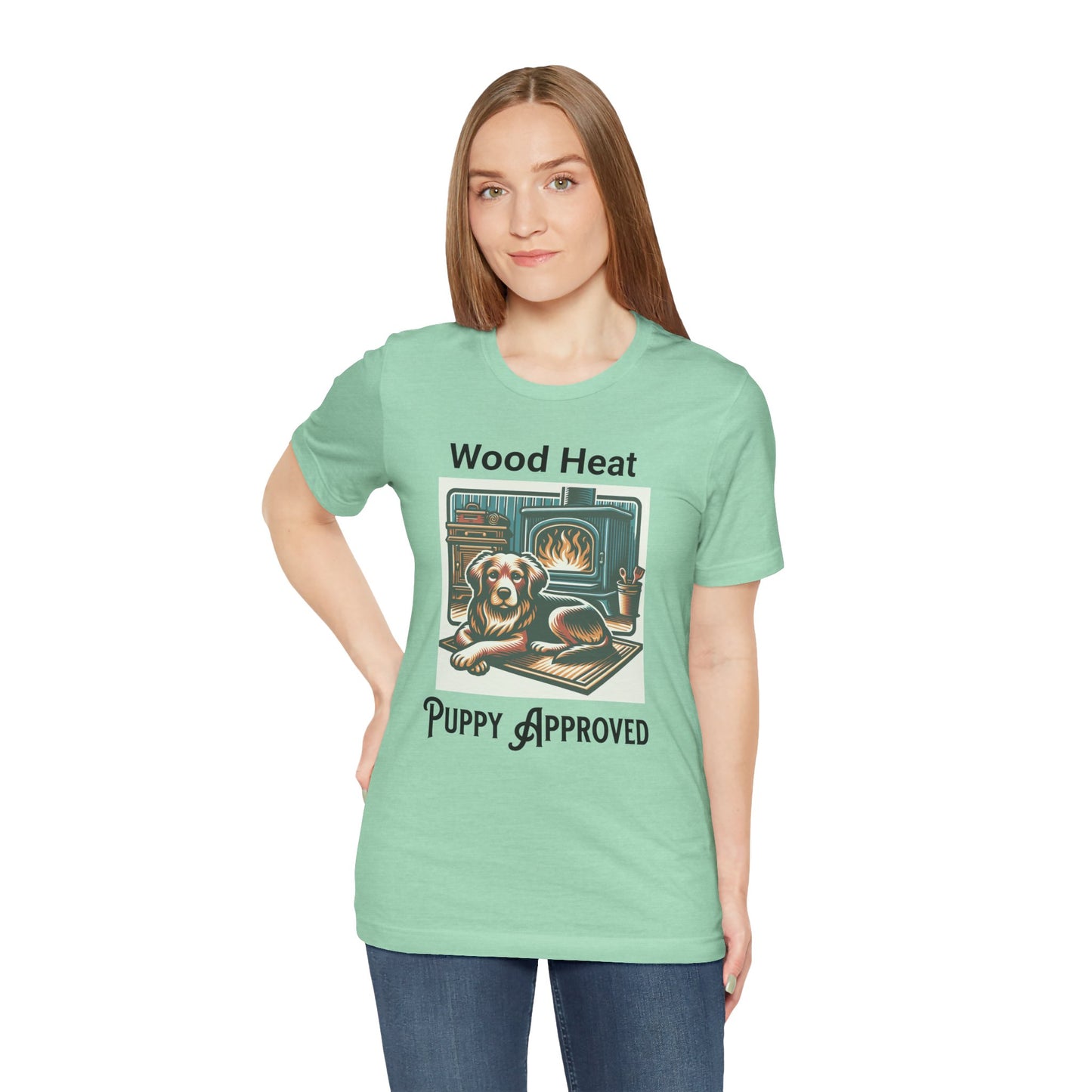 Wood Heat Puppy Approved - Unisex T-Shirt