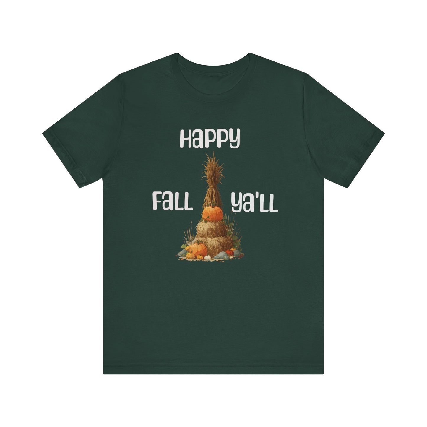 Happy Fall Ya'll Unisex T Shirt