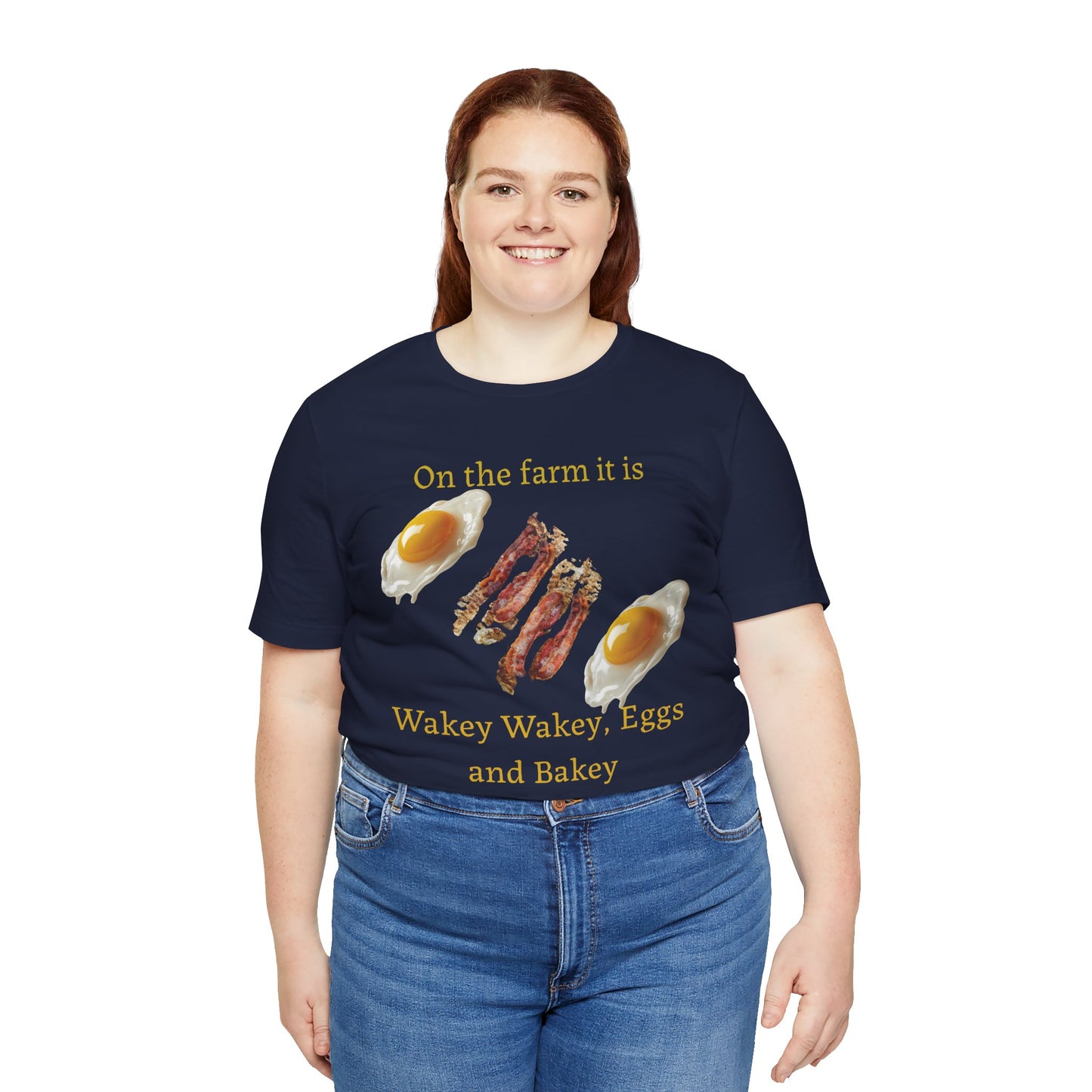 Wakey Wakey, Eggs and Bakey - Unisex T-Shirt