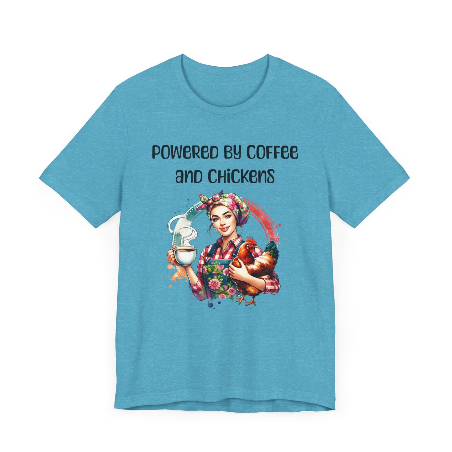 Powered By Coffee And Chickens - Unisex T-Shirt