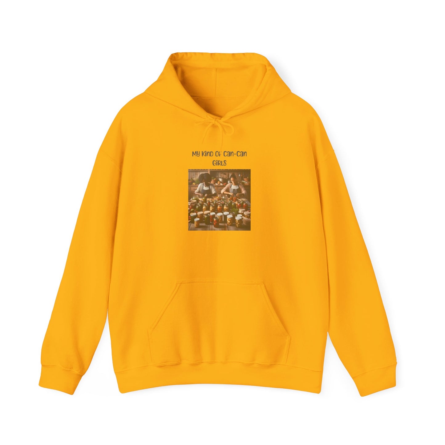 My Kind Of Can-Can Girls - Unisex Hoodie