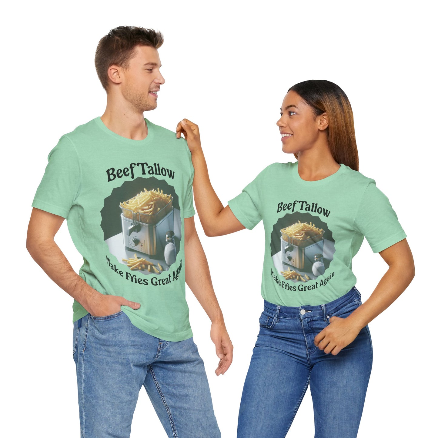 Beef Tallow Make Fries Great Again - Unisex T-Shirt
