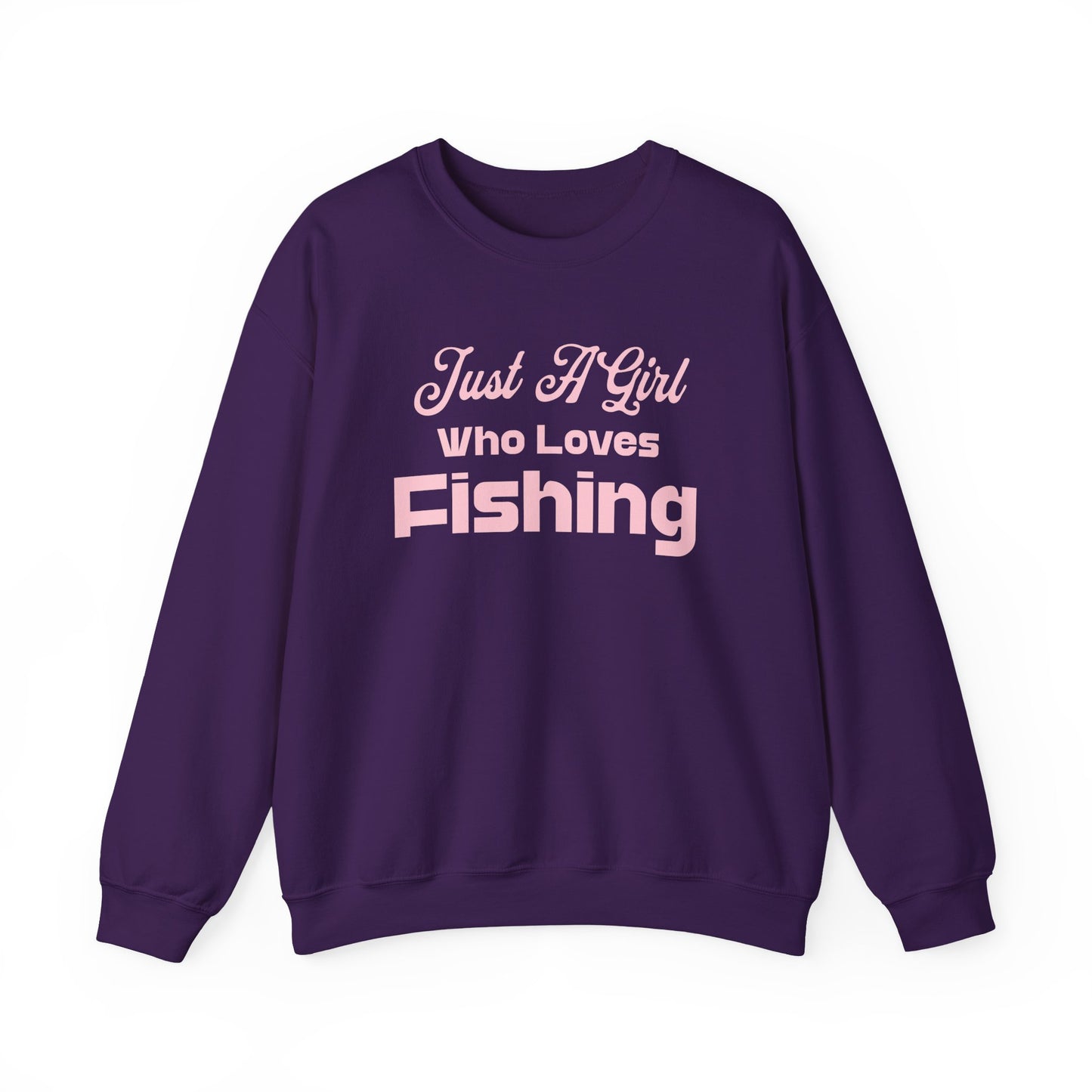 Just a Girl Who Loves Fishing Sweatshirt