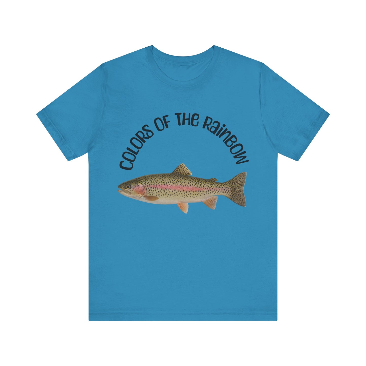 Rainbow Trout T Shirt, Colors of the Rainbow Trout Tee, Unisex Short Sleeve Shirt, Fishing Gift, Casual Wear, Outdoor Apparel