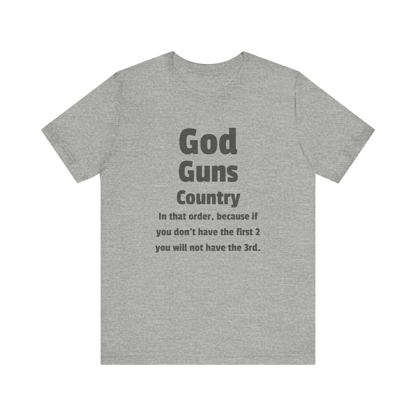 God Guns Country Tee - Unisex Short Sleeve Shirt, Casual Wear, Patriotic Gift, 4th of July, Everyday Style, Statement Apparel