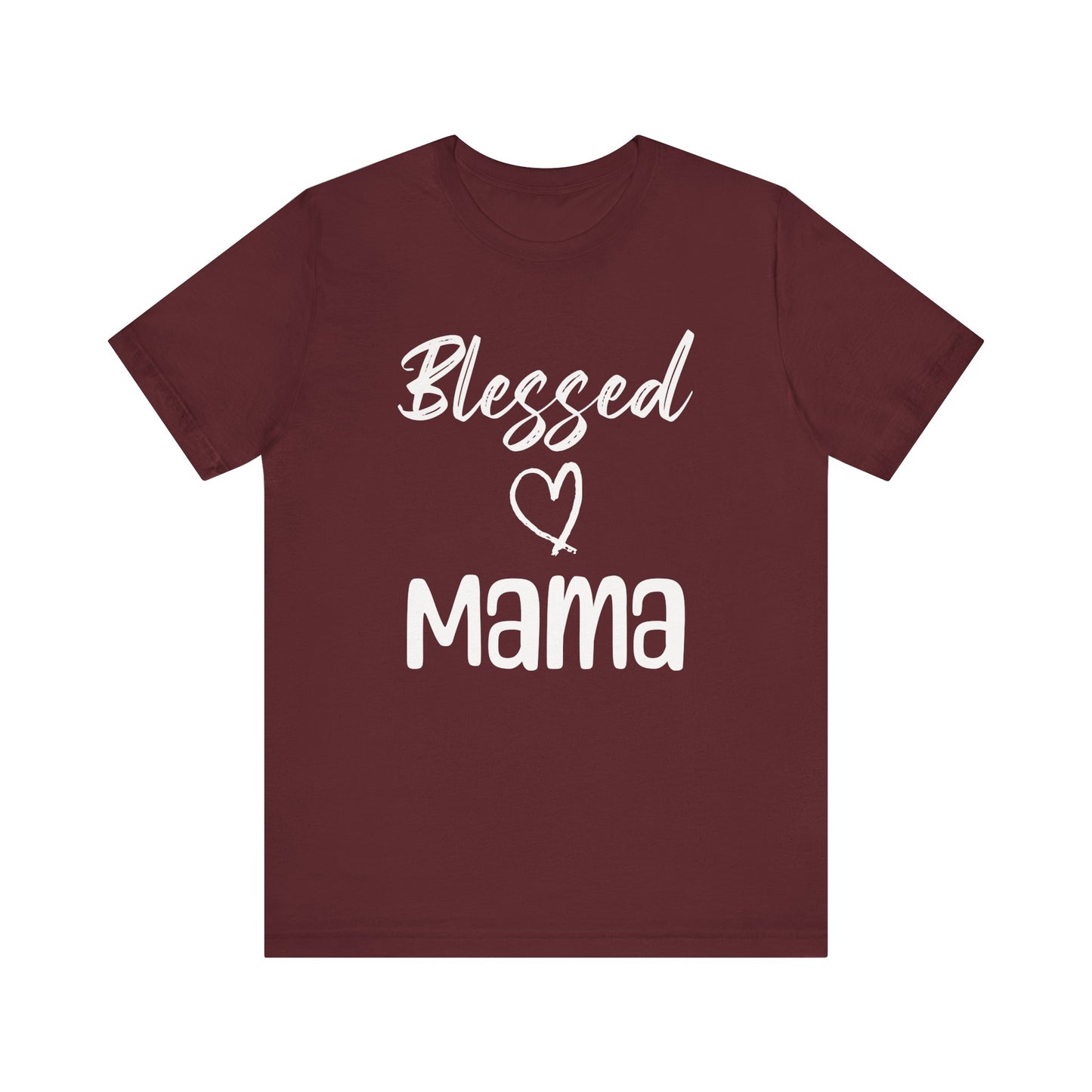 Blessed Mama T Shirt
