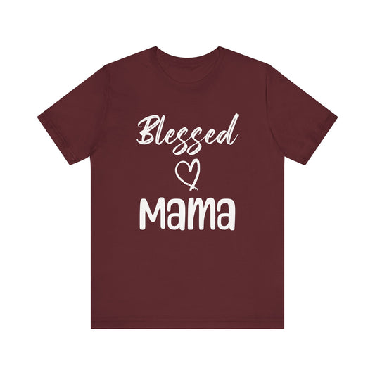 Blessed Mama T Shirt