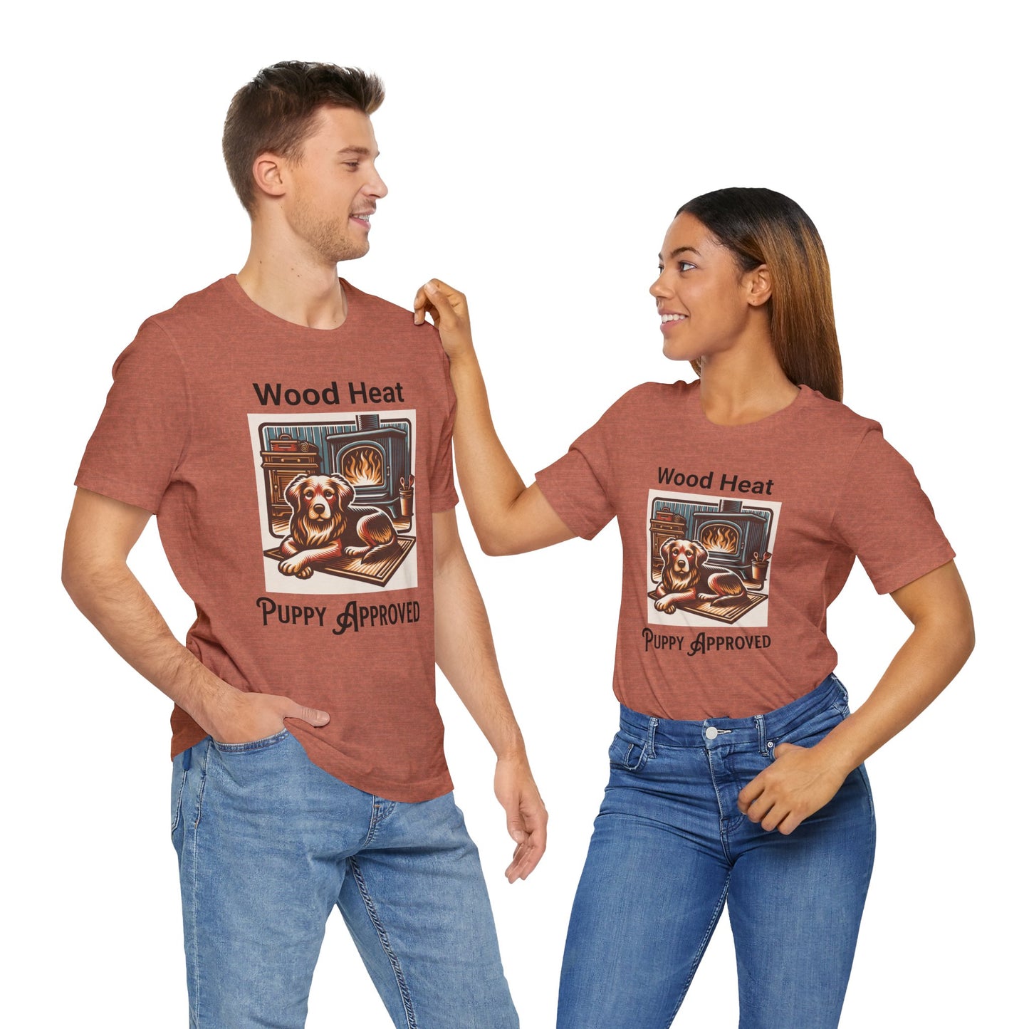 Wood Heat Puppy Approved - Unisex T-Shirt