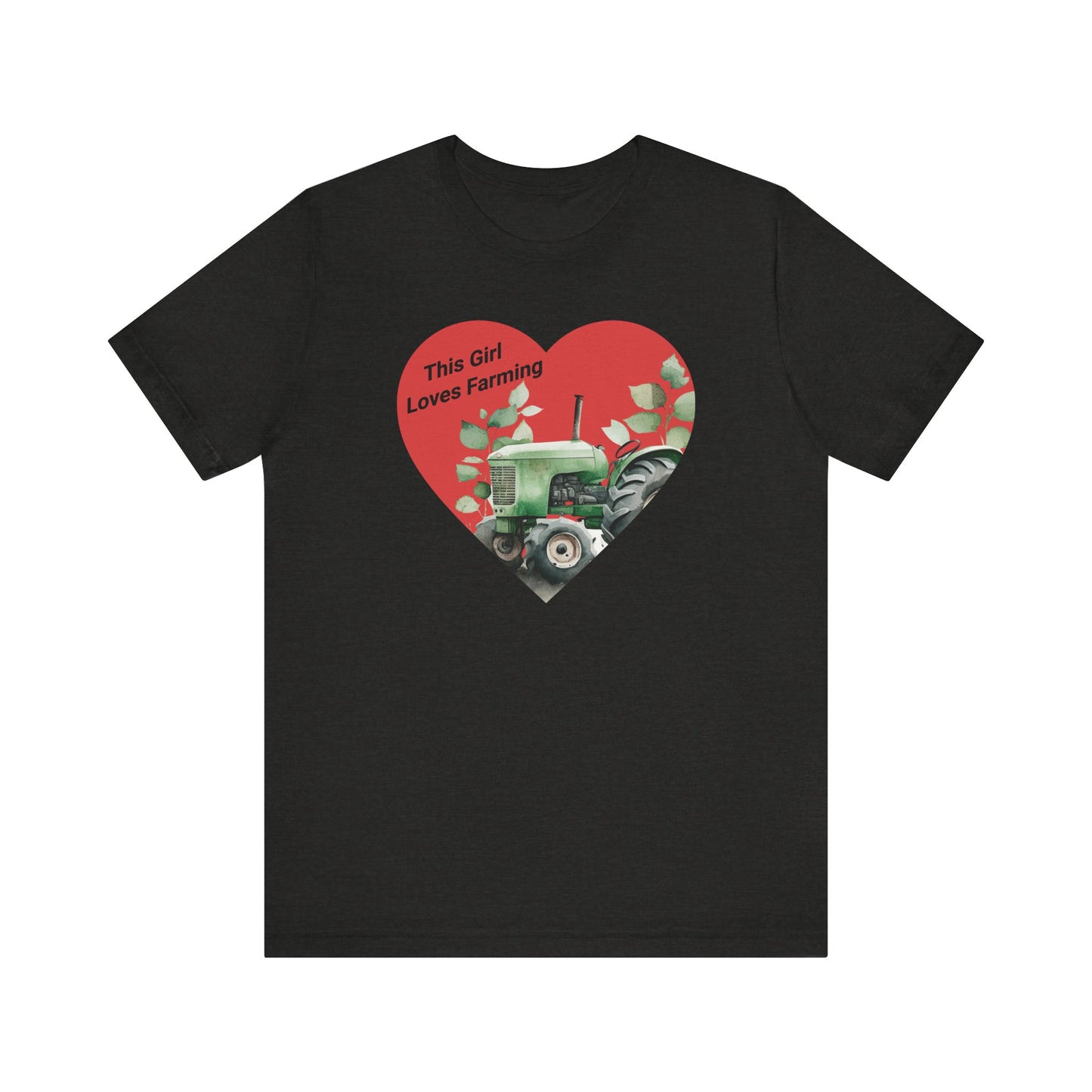 This Girl Loves Farming - Unisex T-Shirt