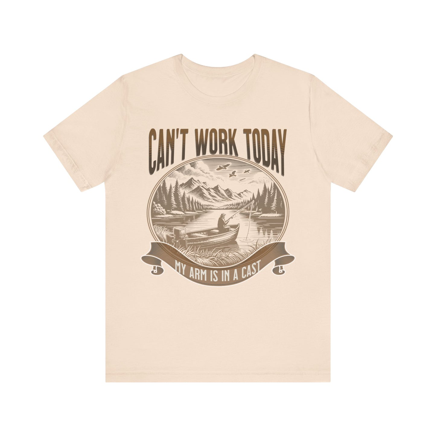 Can't Work Today My Arm Is In A Cast Unisex T Shirt