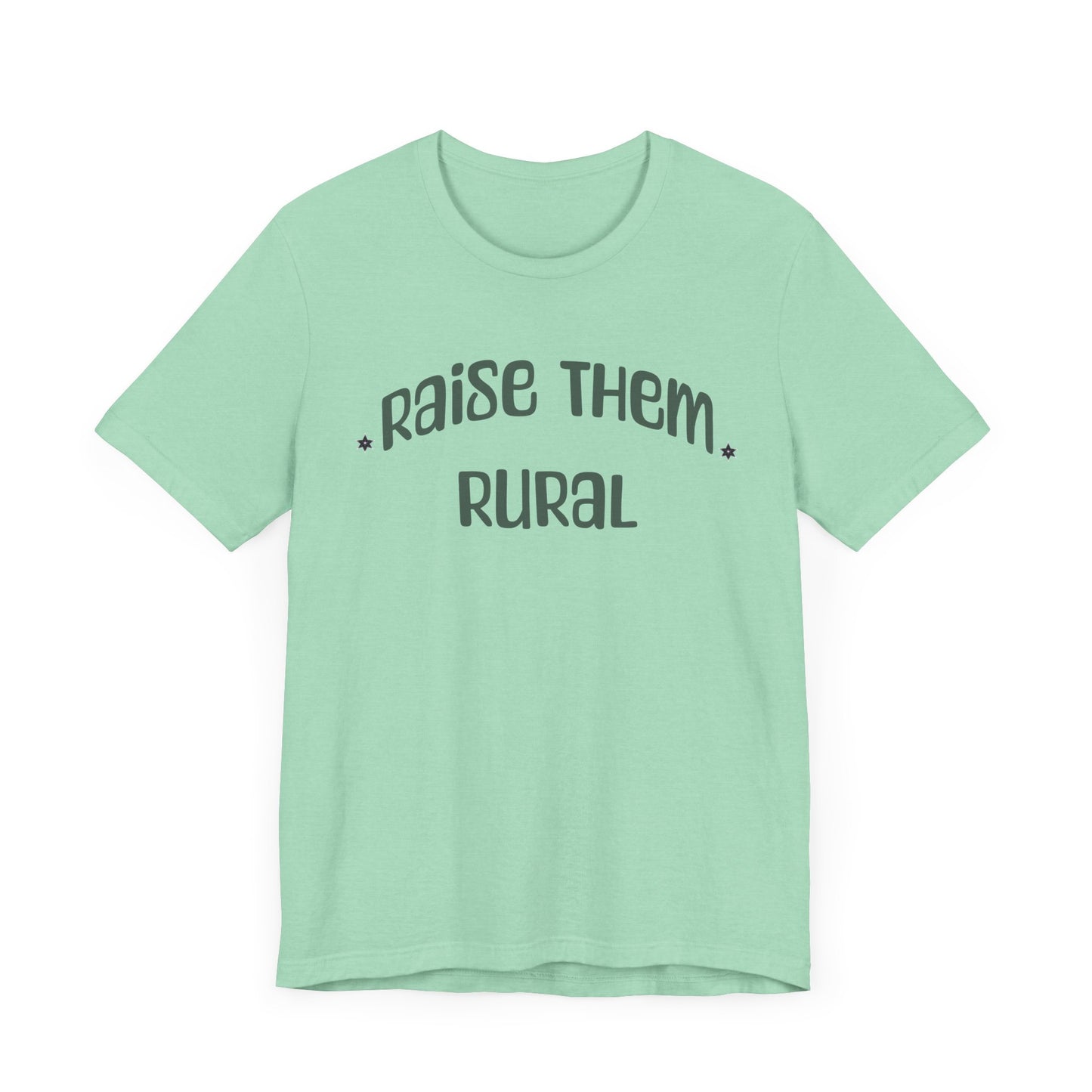 Raise Them Rural Unisex Tee - Casual Shirt for Animal Lovers & Country Living