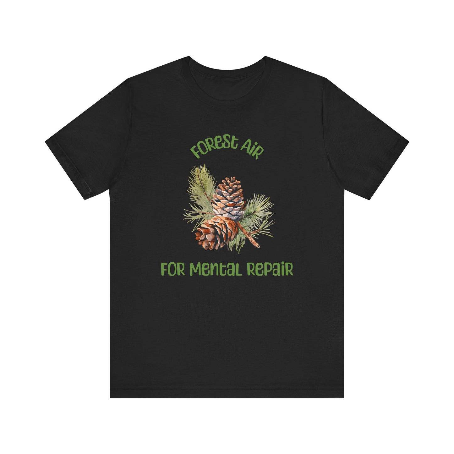 Forest Air Mental Repair Tee – Unisex Jersey Short Sleeve Shirt, Nature Lover Gift, Eco-Friendly Apparel, Gift for Hikers, Relaxation Wear