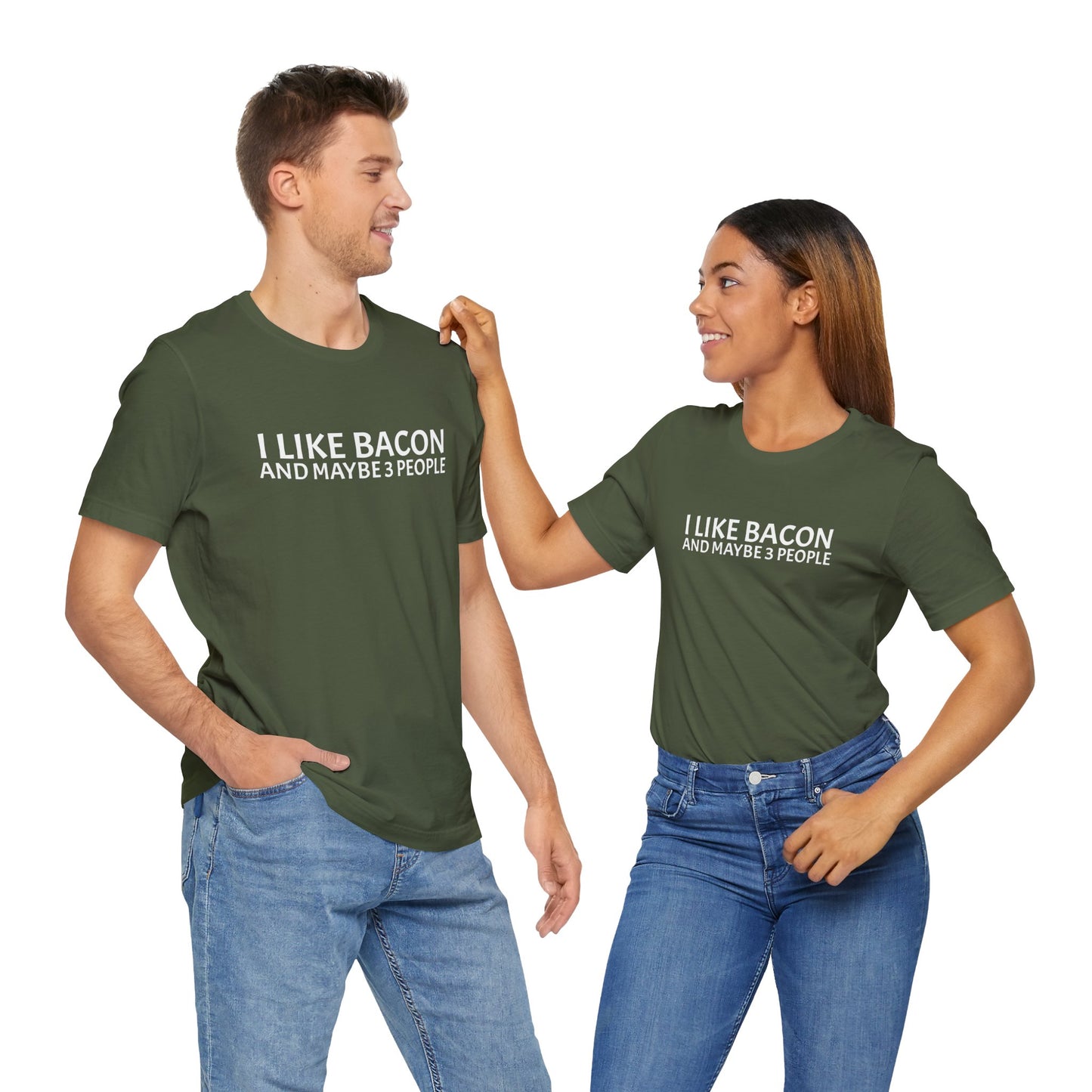 I Like Bacon and Maybe 3 People - Unisex T-Shirt