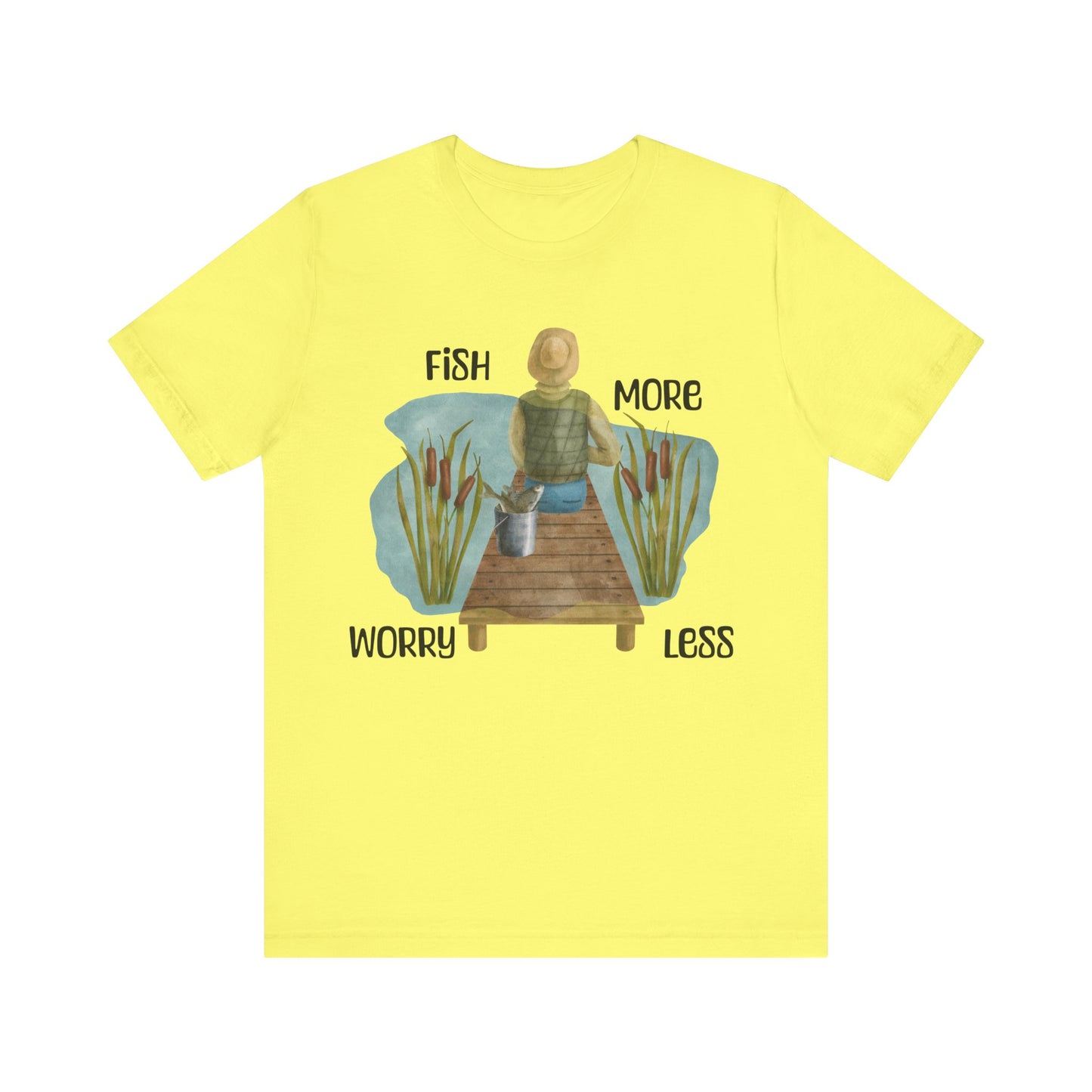 "Fish More Worry Less" Unisex Fishing Tee - Short Sleeve Shirt