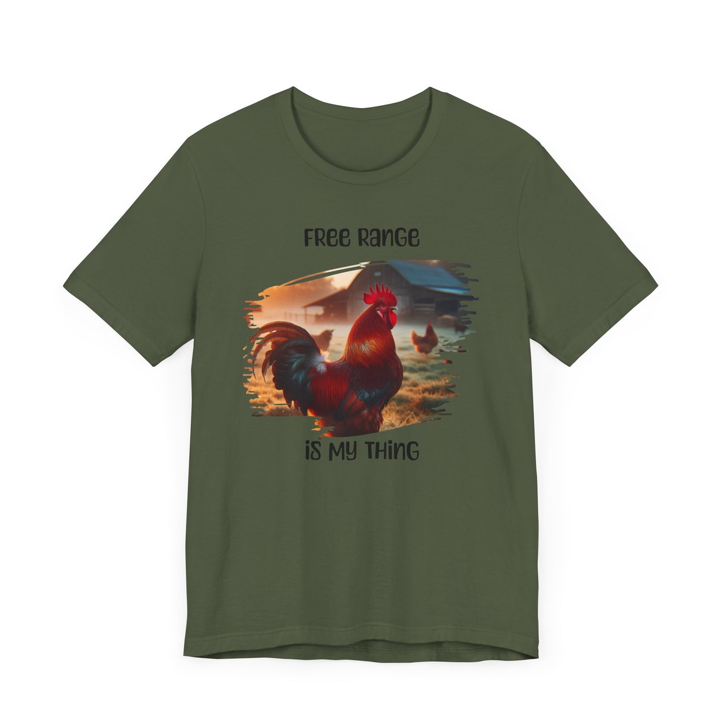 Free Range Is My Thing - Unisex T-Shirt