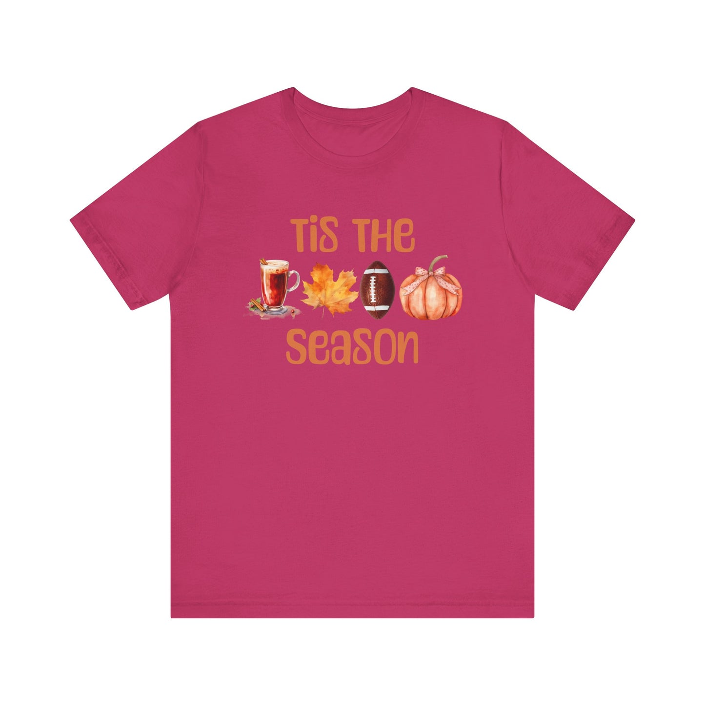 Tis The Season Unisex T Shirt