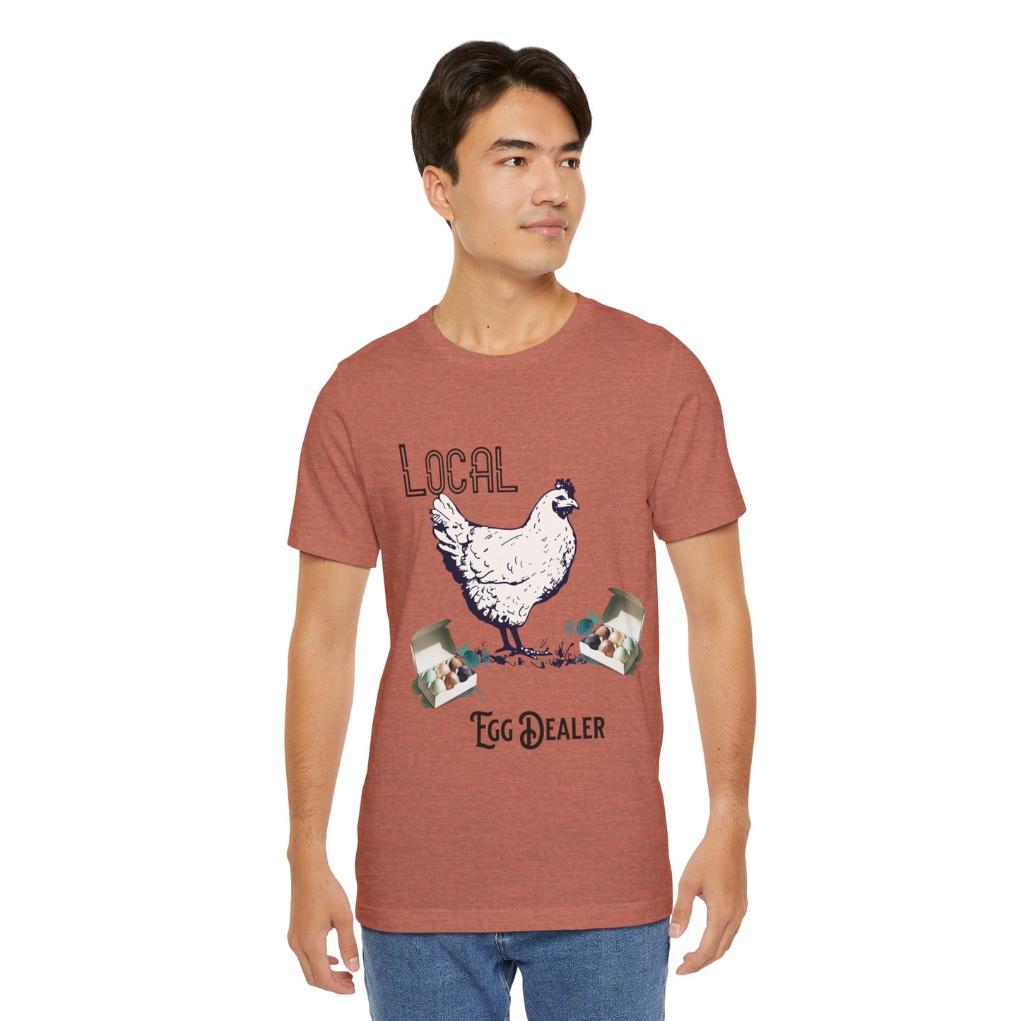 Local Egg Dealer - Unisex T-Shirt