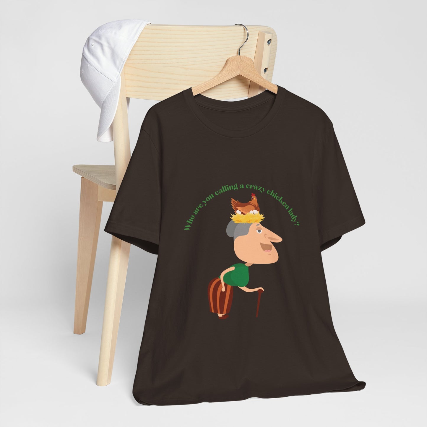Crazy Chicken Lady - Unisex T-Shirt