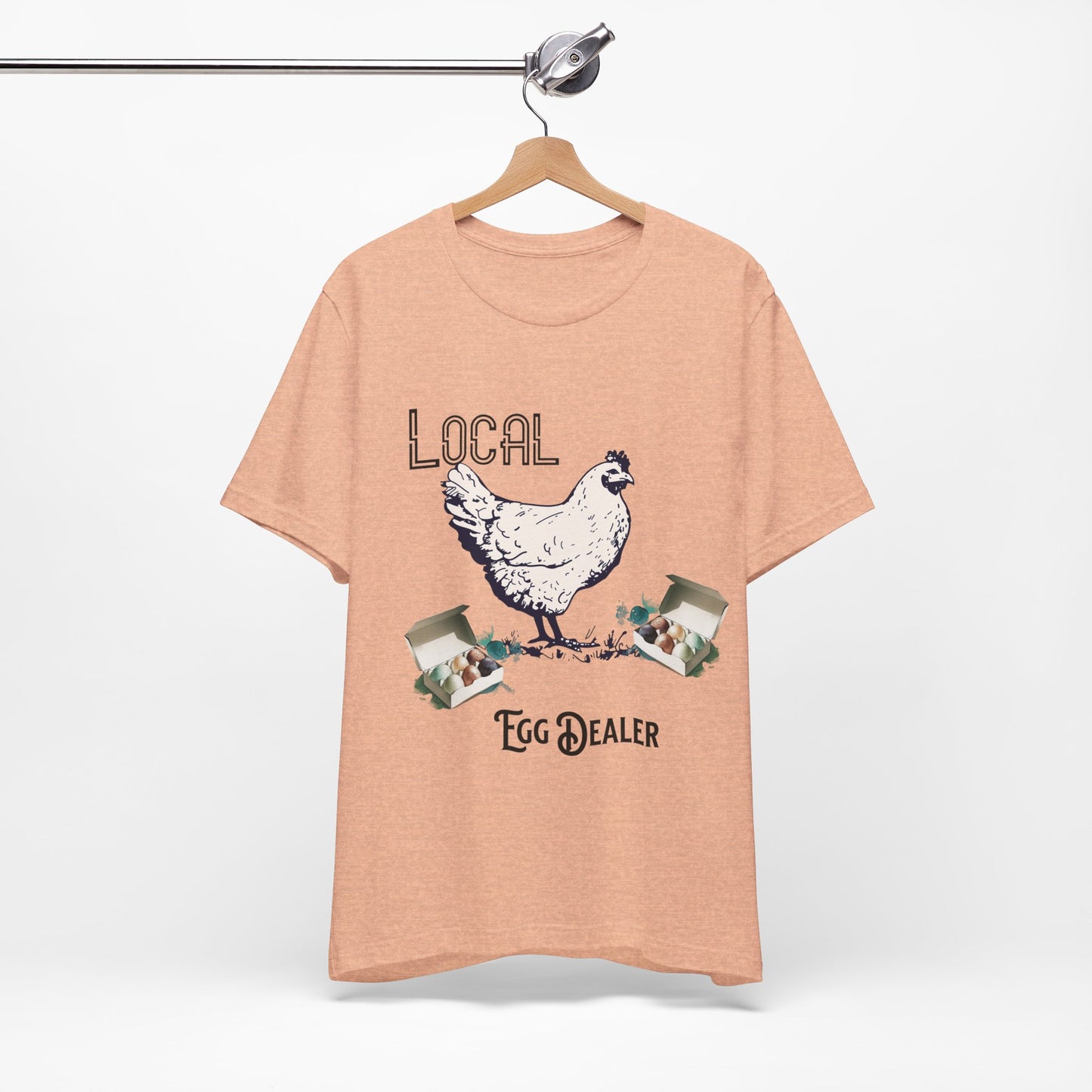 Local Egg Dealer - Unisex T-Shirt