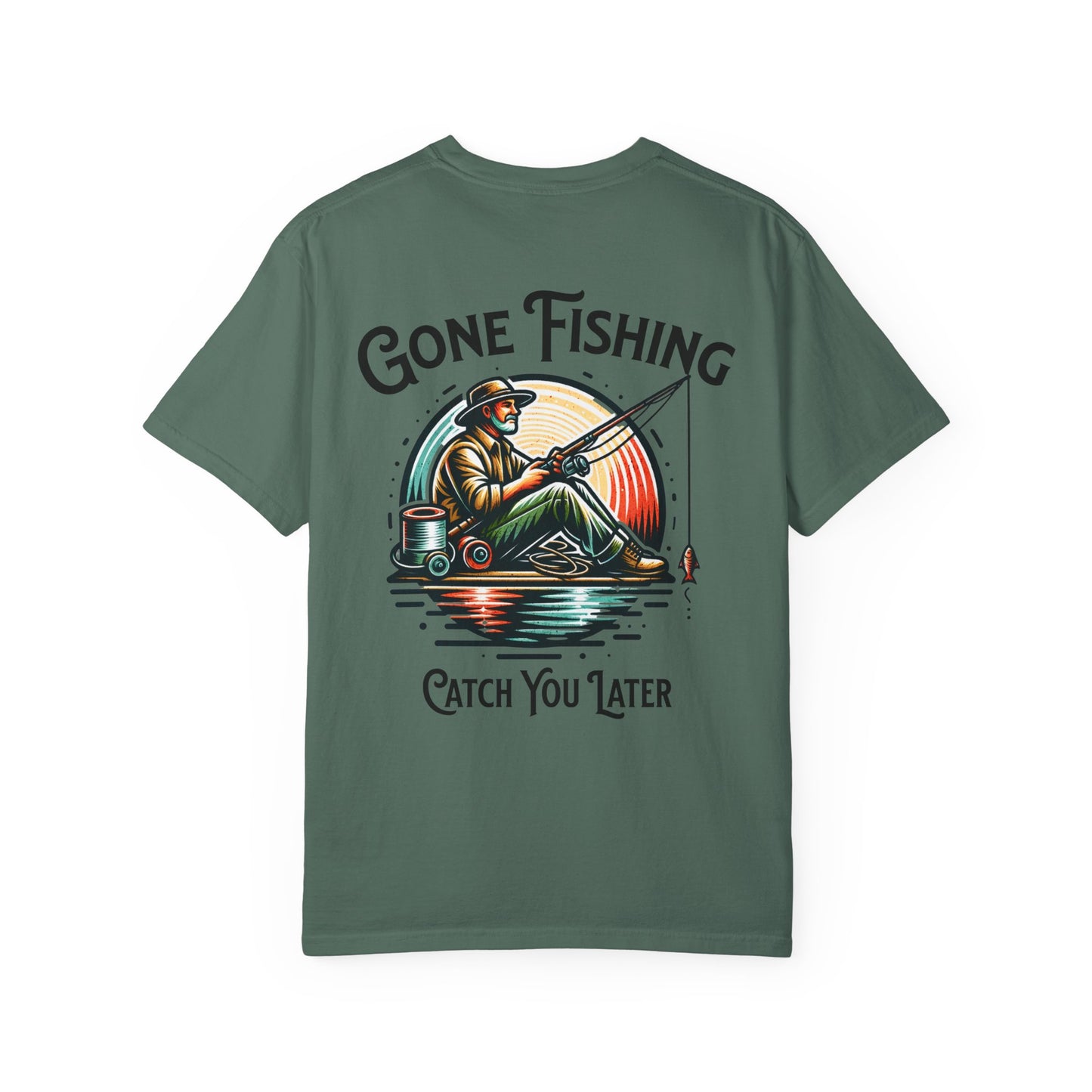 Gone Fishing T-Shirt — 'Catch You Later' Angler Tee