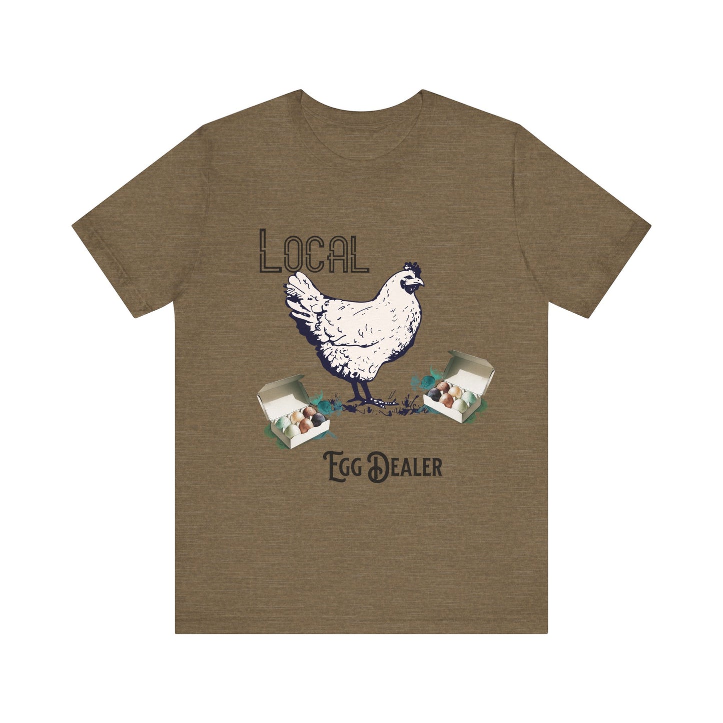Local Egg Dealer - Unisex T-Shirt