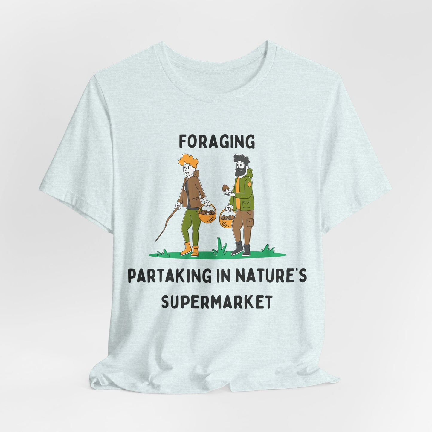 Foraging Partaking In Nature's Supermarket  - Unisex T-Shirt