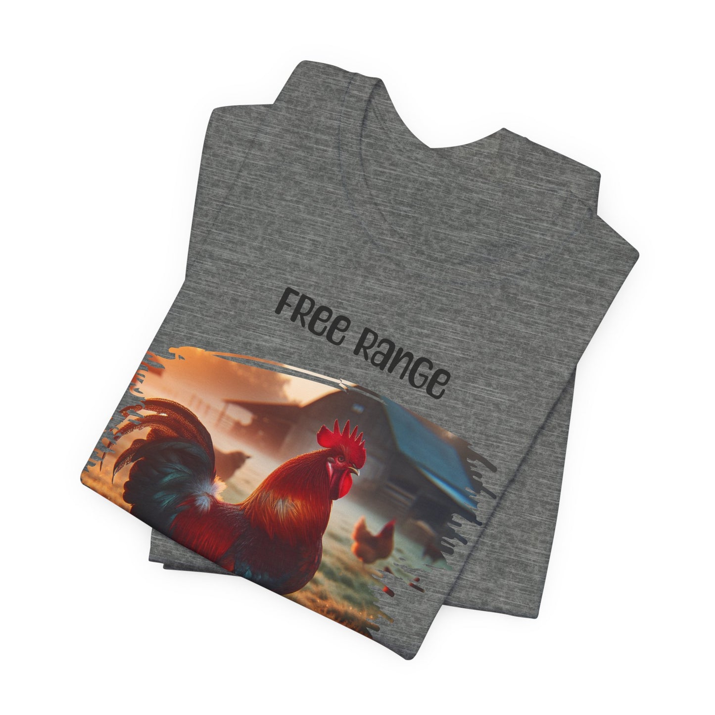 Free Range Is My Thing - Unisex T-Shirt