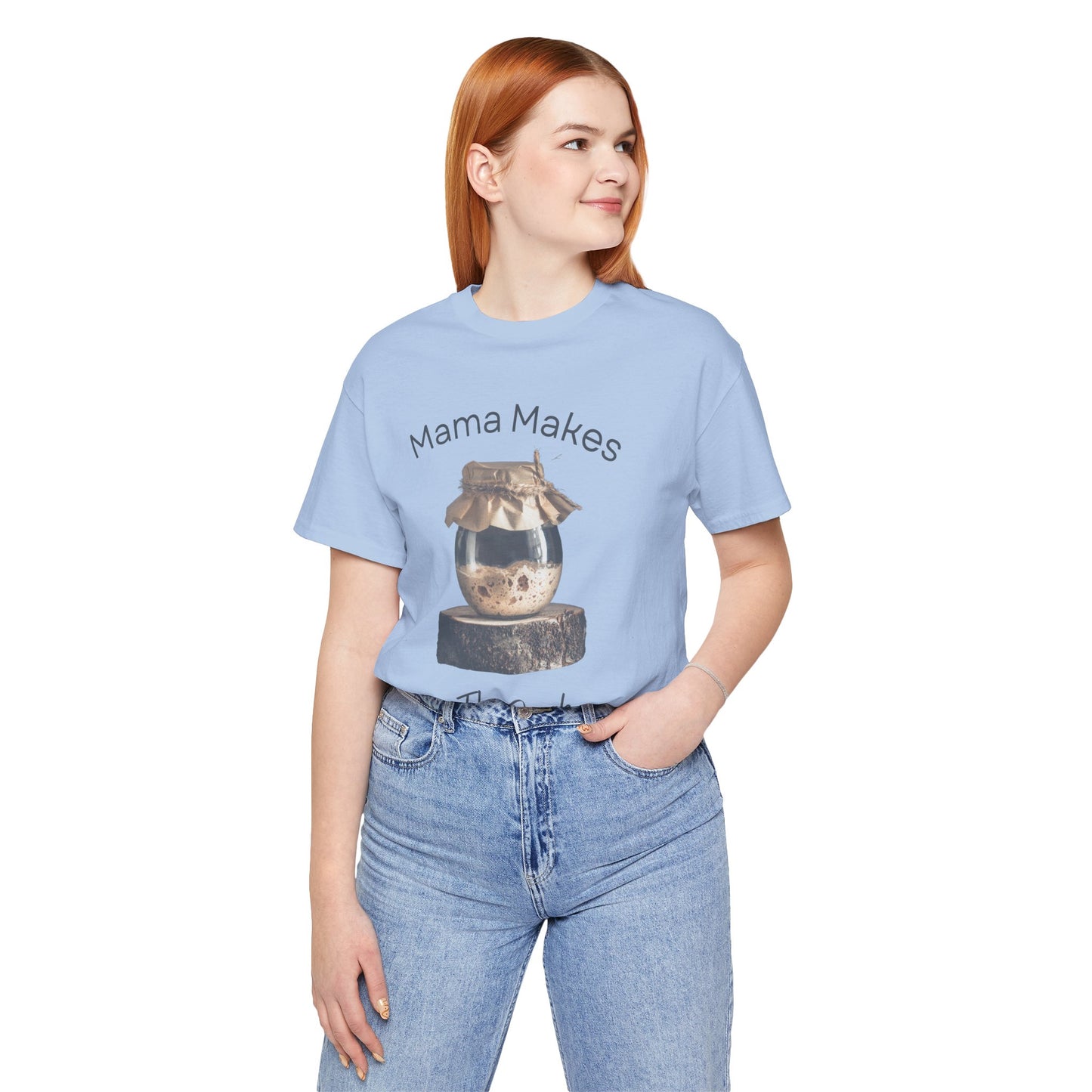 Mama Makes The Dough - Unisex T-Shirt