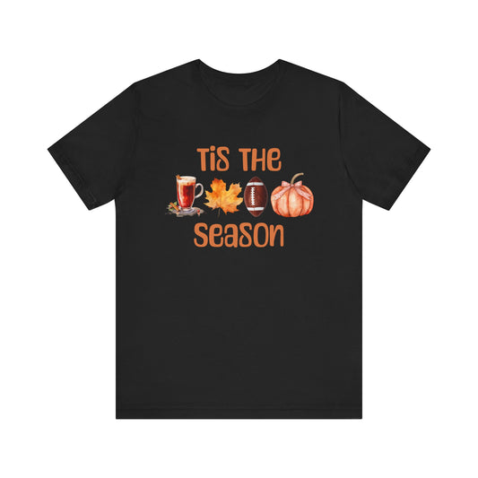 Tis The Season Unisex T Shirt