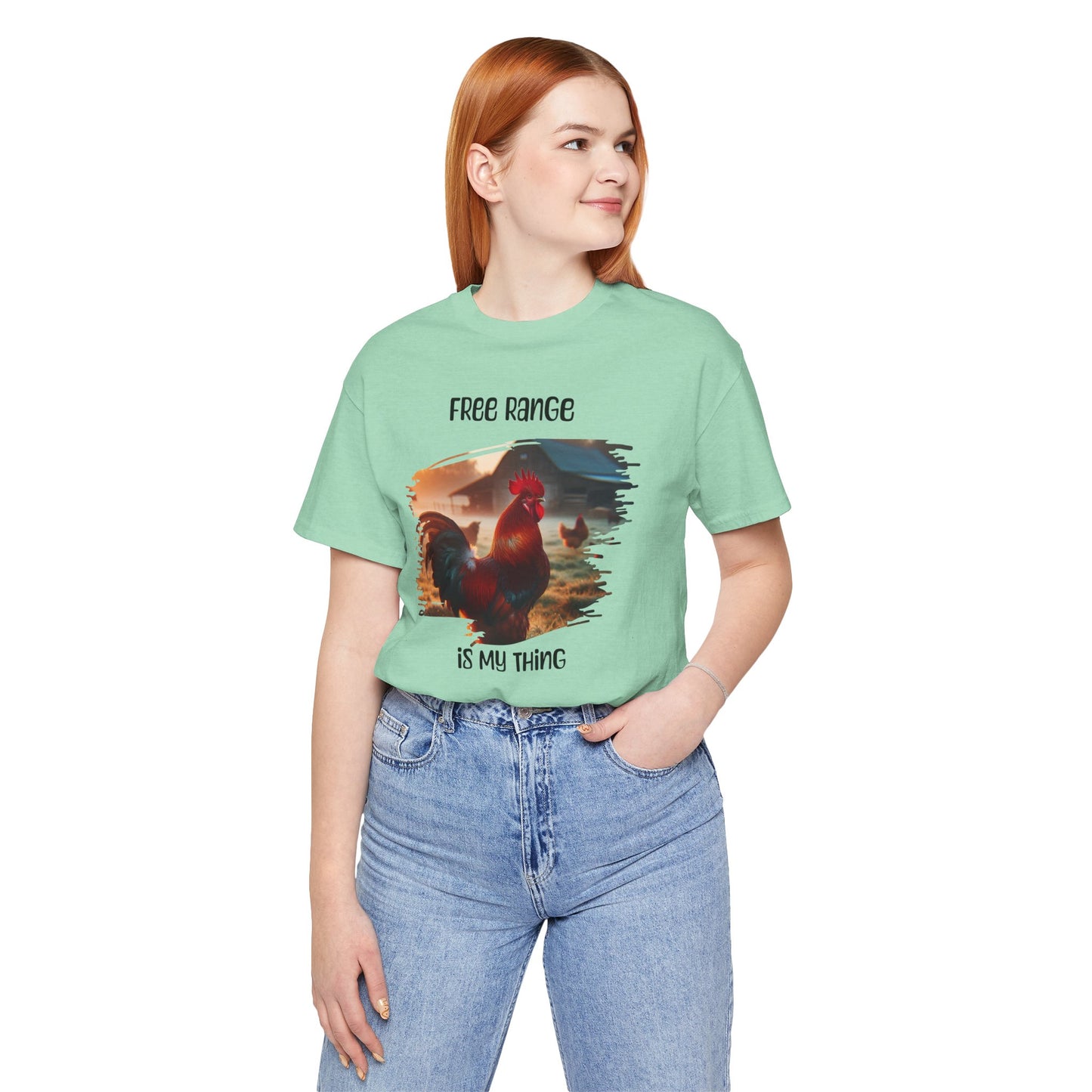 Free Range Is My Thing - Unisex T-Shirt