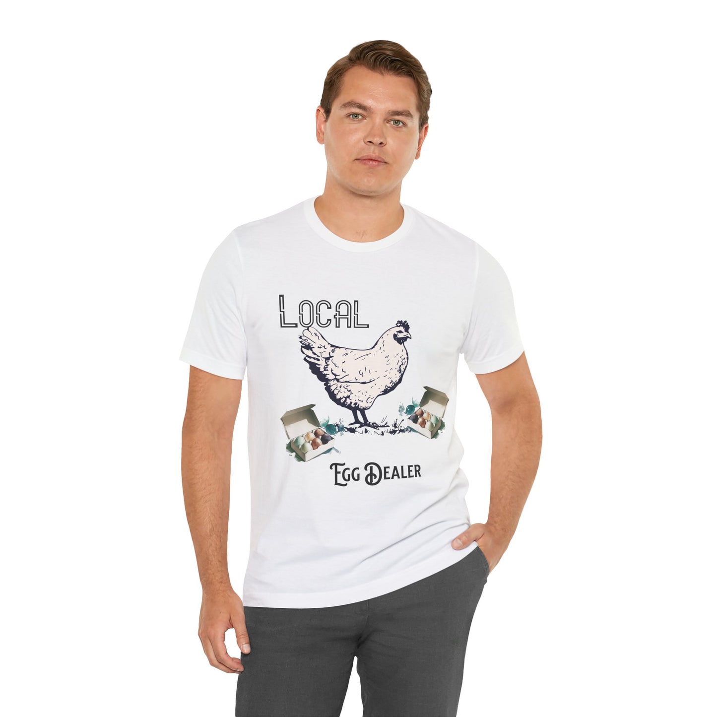 Local Egg Dealer - Unisex T-Shirt