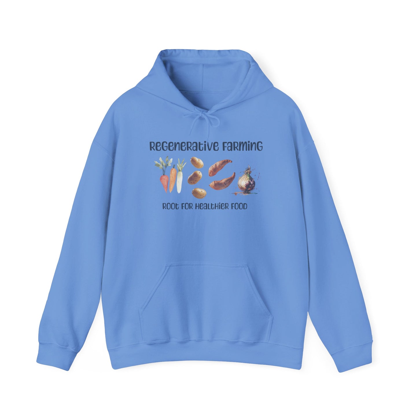 Regenerative Farming Root For Healthier Food - Unisex Hoodie