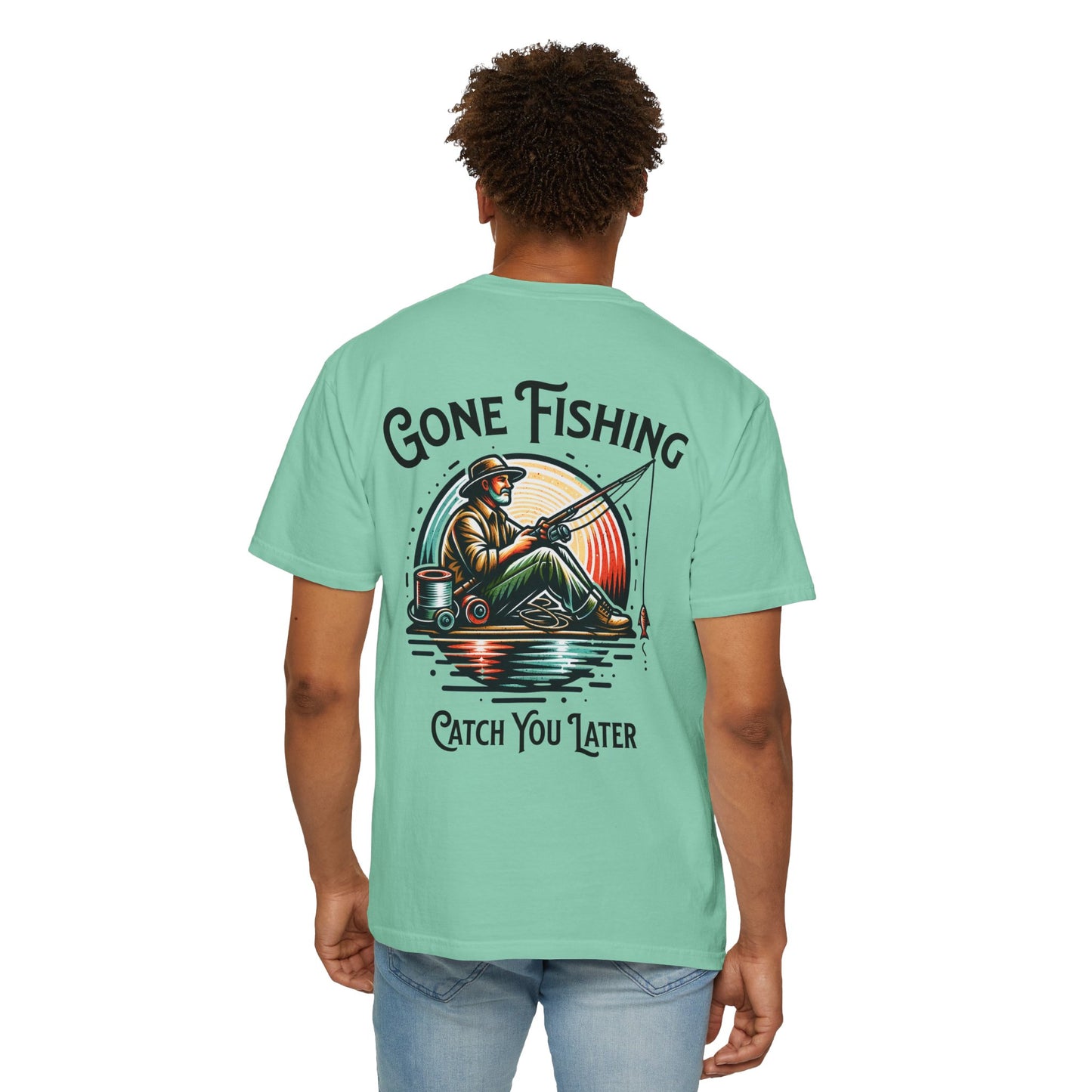 Gone Fishing T-Shirt — 'Catch You Later' Angler Tee