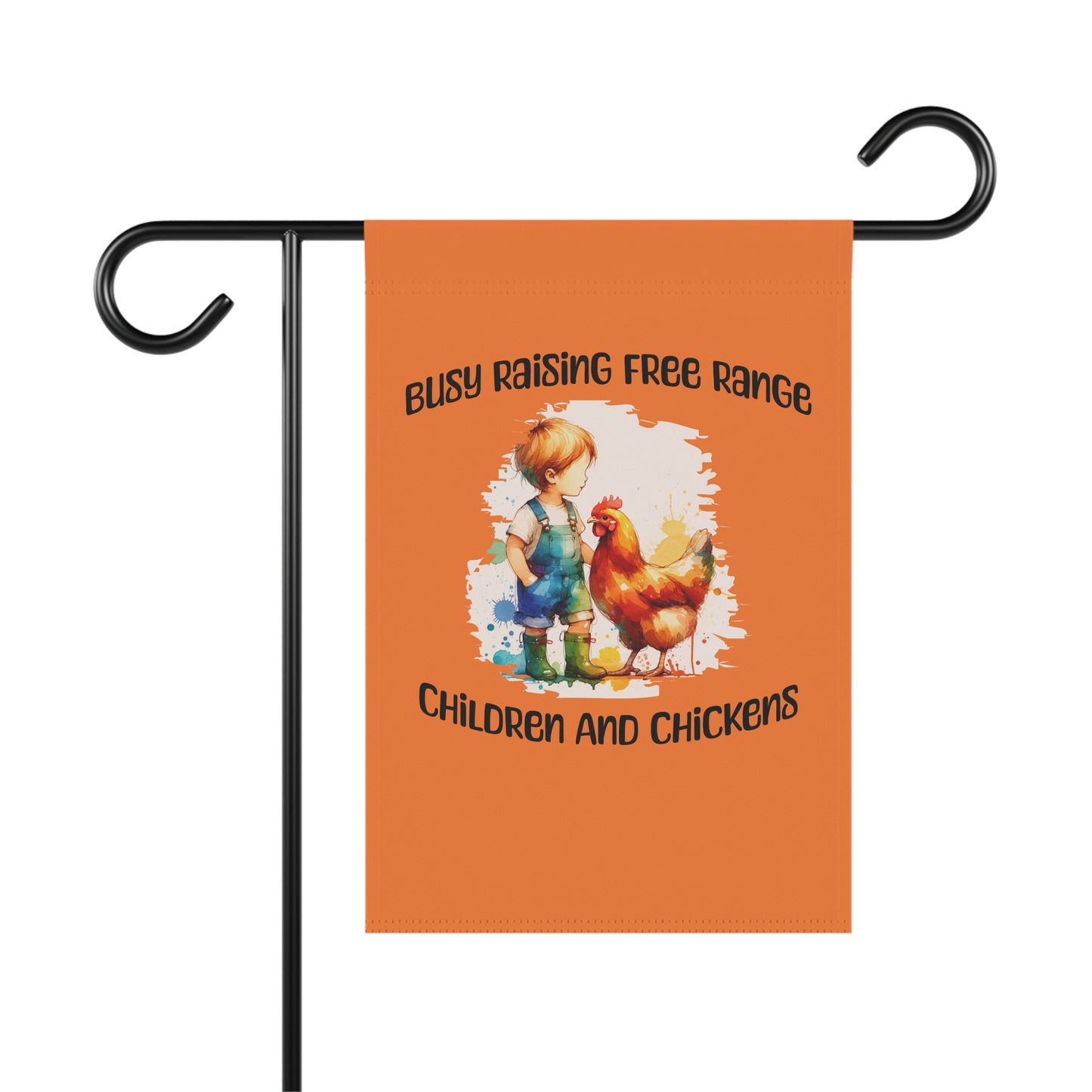 Busy Raising Free Range Children And Chickens - Yard Flag