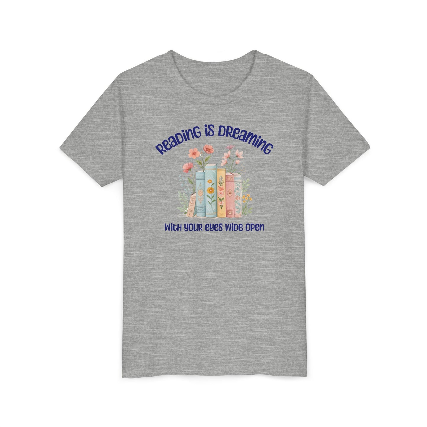Youth Tee — "Reading Is Dreaming With Your Eyes Wide Open" Floral Book Graphic