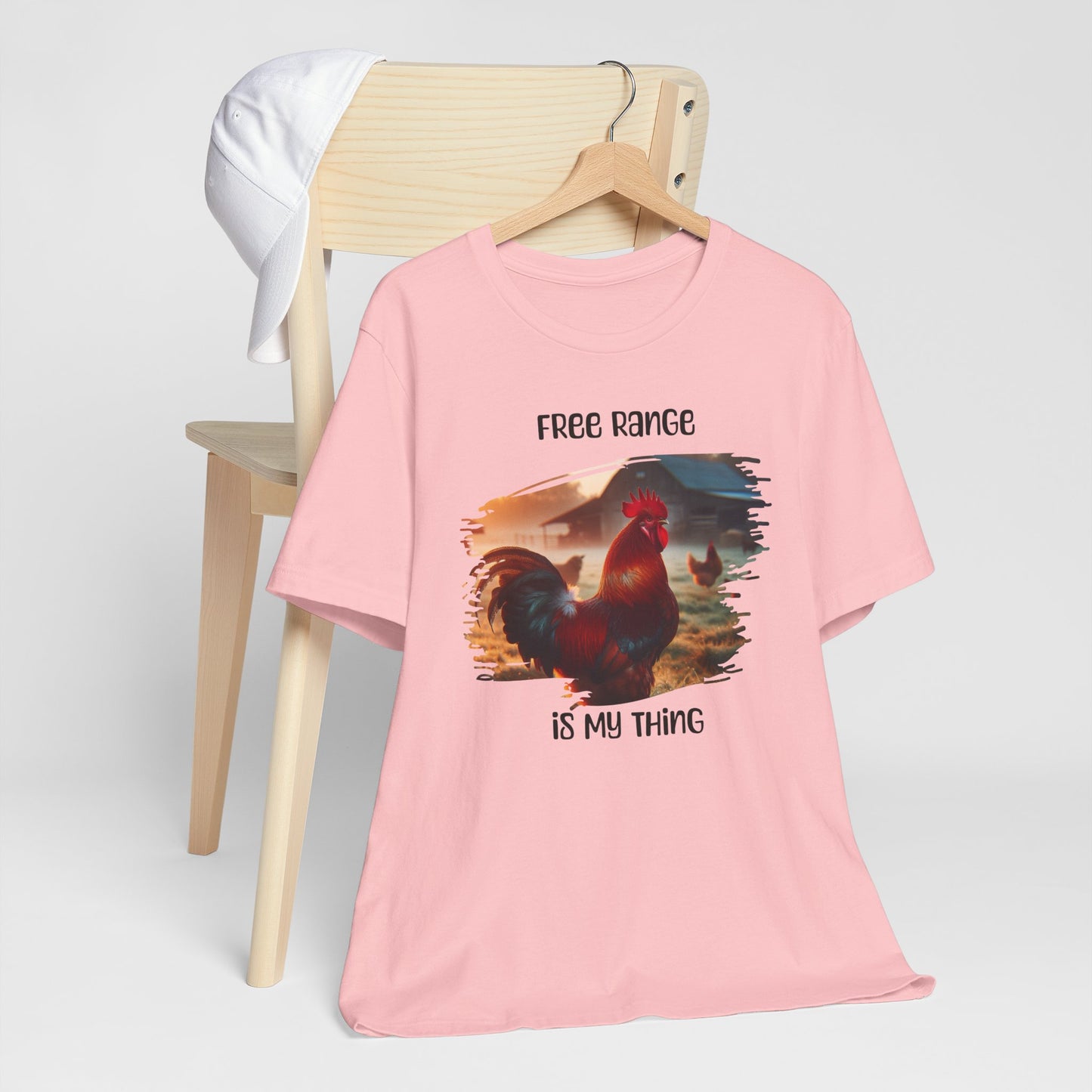Free Range Is My Thing - Unisex T-Shirt