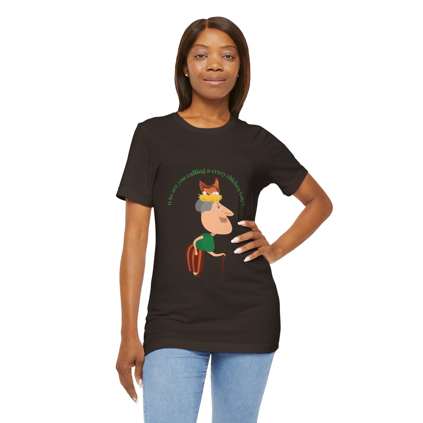 Crazy Chicken Lady - Unisex T-Shirt