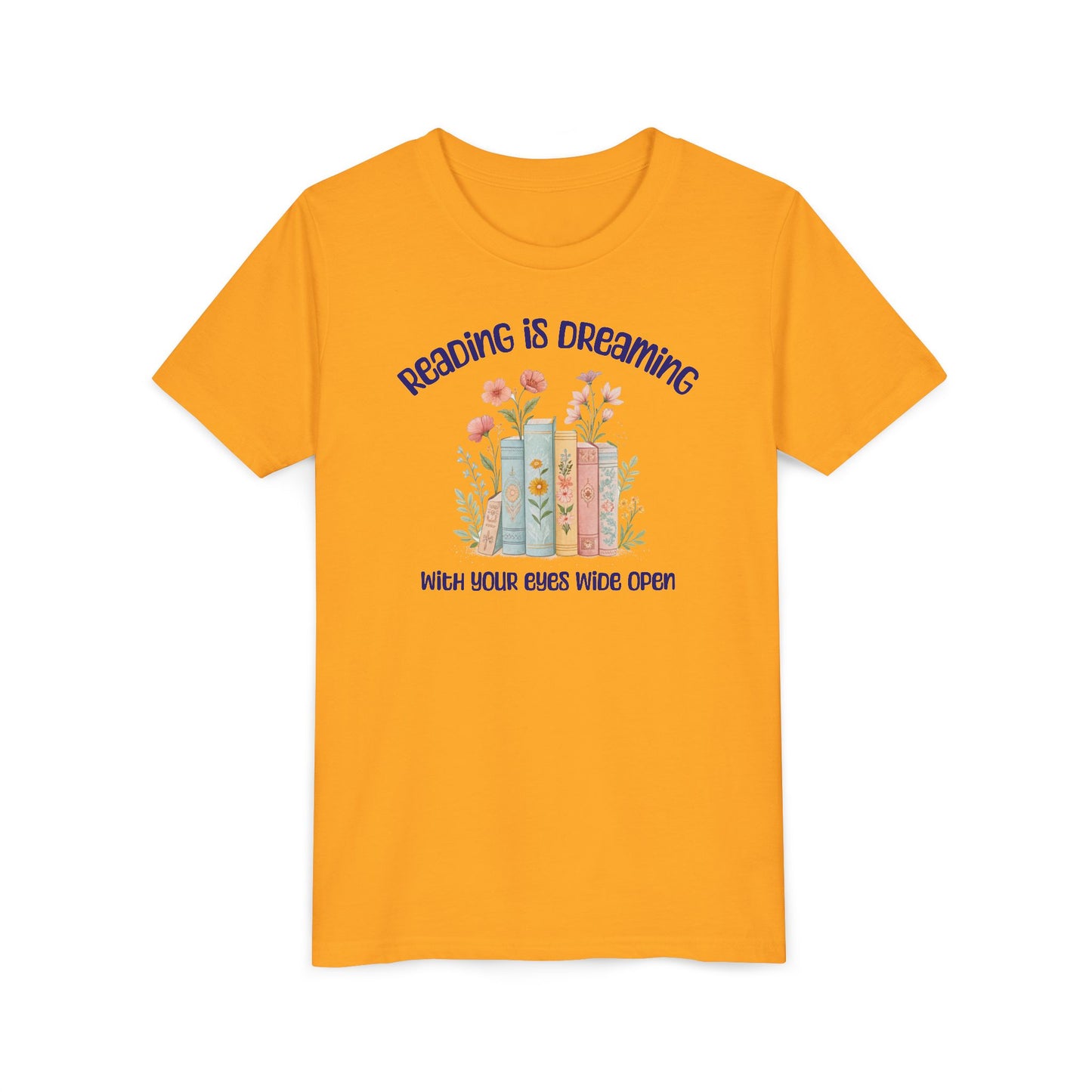 Youth Tee — "Reading Is Dreaming With Your Eyes Wide Open" Floral Book Graphic