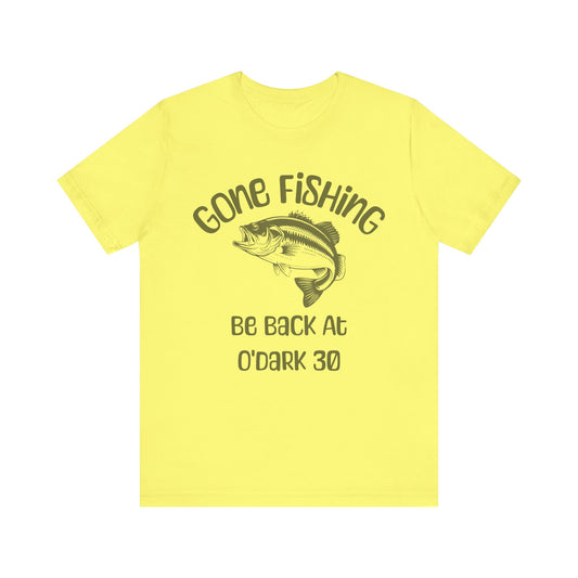 "Gone Fishing T Shirt – Largemouth Bass Jumping Graphic with 'Be Back at O'Dark 30' Outdoor Fishing Tee"