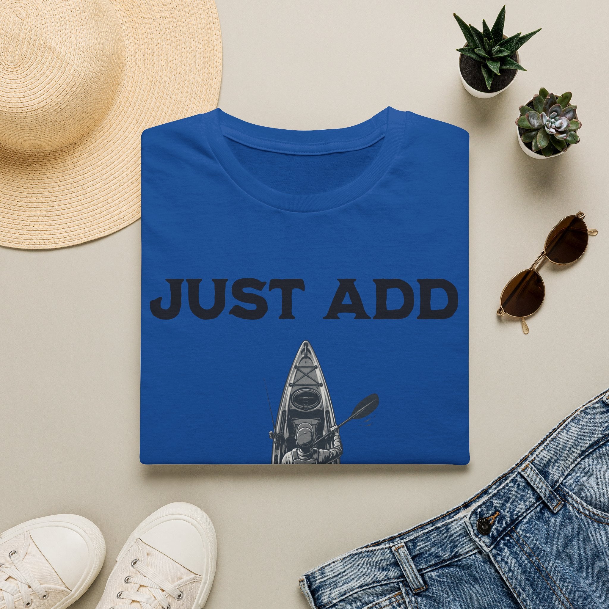 Just Add Water Kayak Fishing T-Shirt