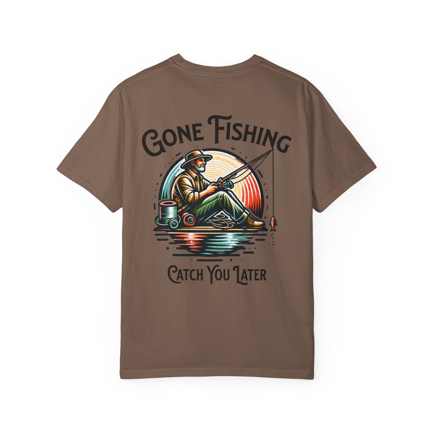 Gone Fishing T-Shirt — 'Catch You Later' Angler Tee