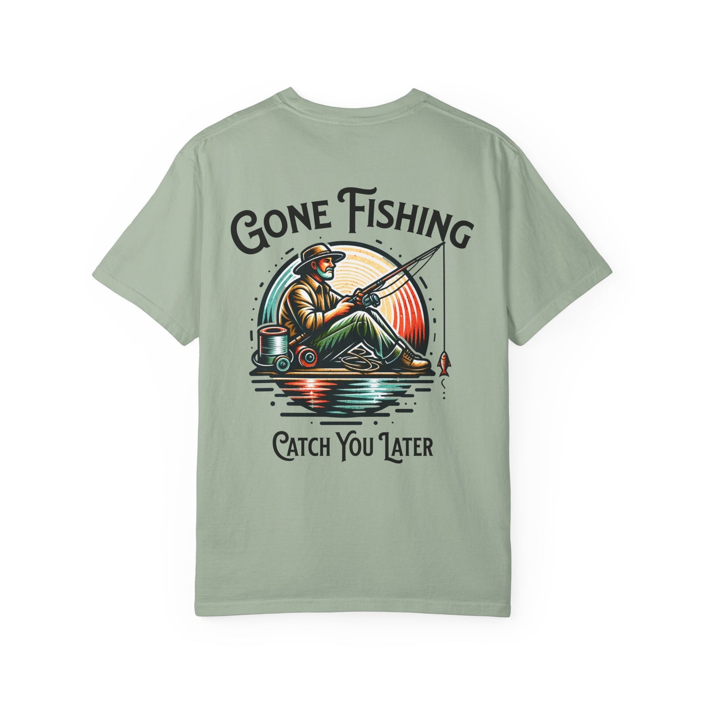 Gone Fishing T-Shirt — 'Catch You Later' Angler Tee
