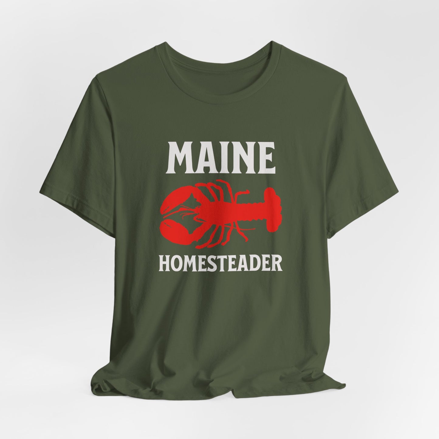 Maine Homesteader - Unisex T-Shirt