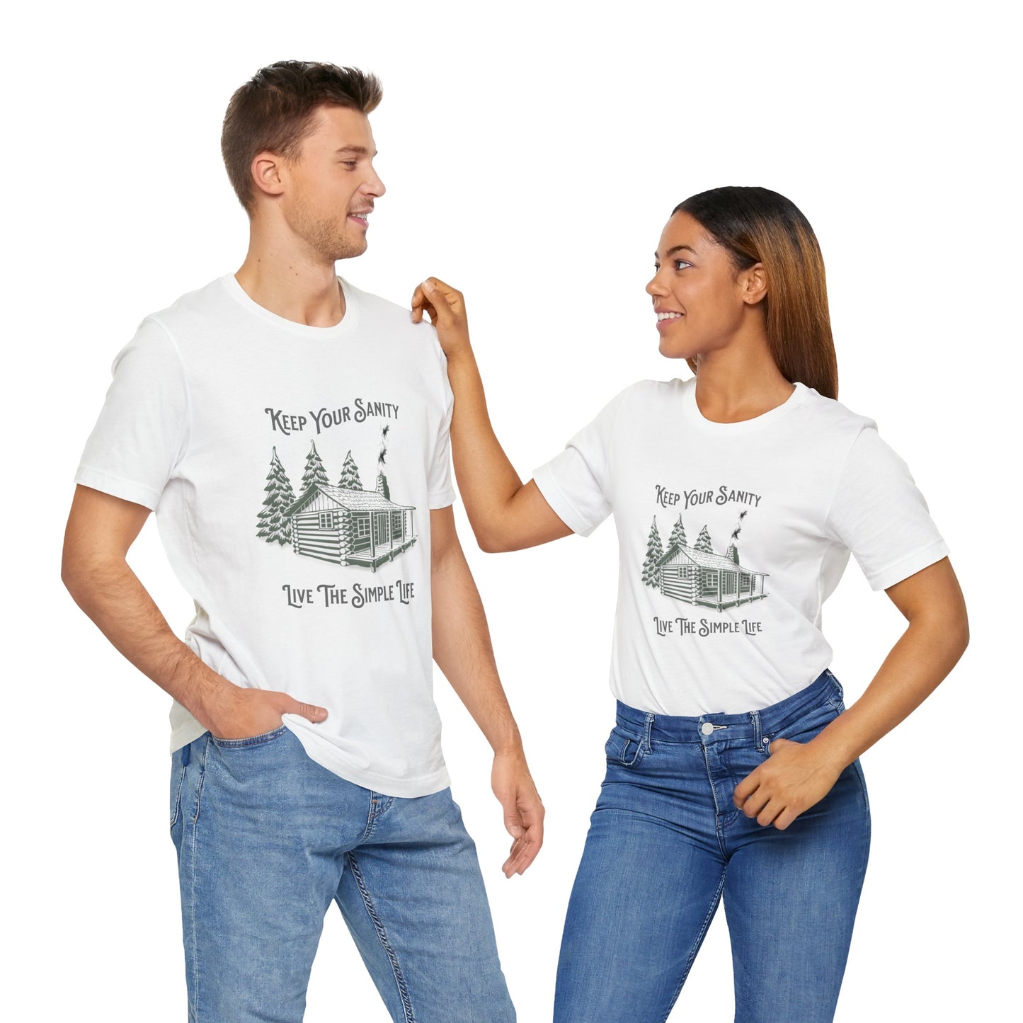 Keep Your Sanity, Live The Simple Life - Unisex T-Shirt