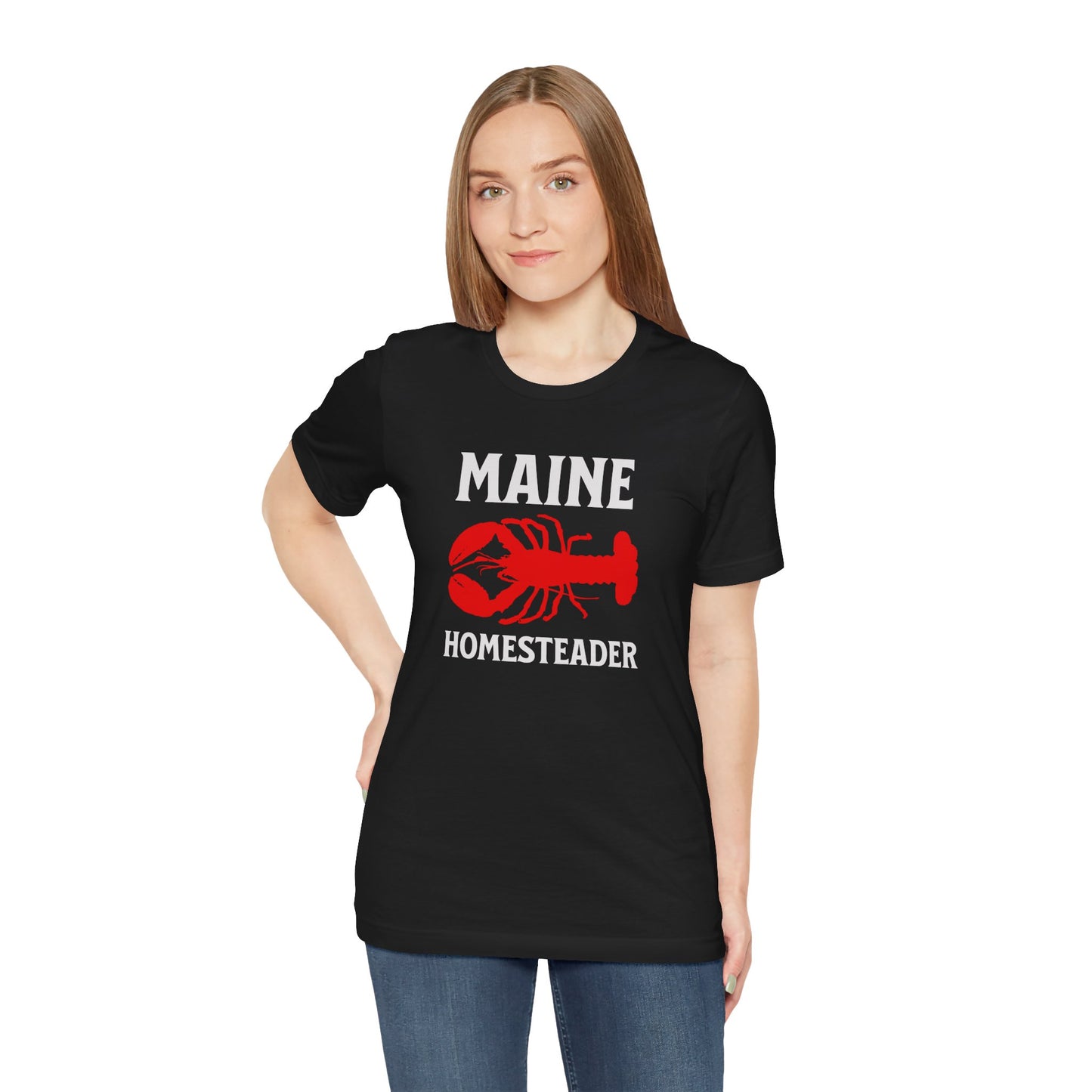 Maine Homesteader - Unisex T-Shirt