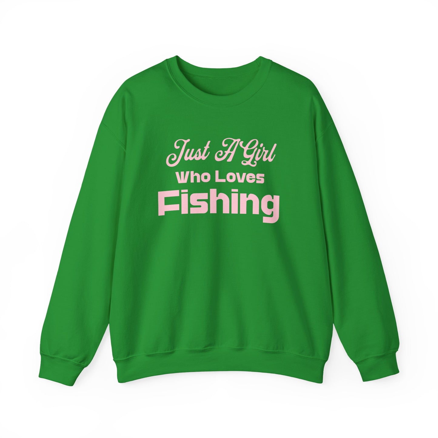 Just a Girl Who Loves Fishing Sweatshirt