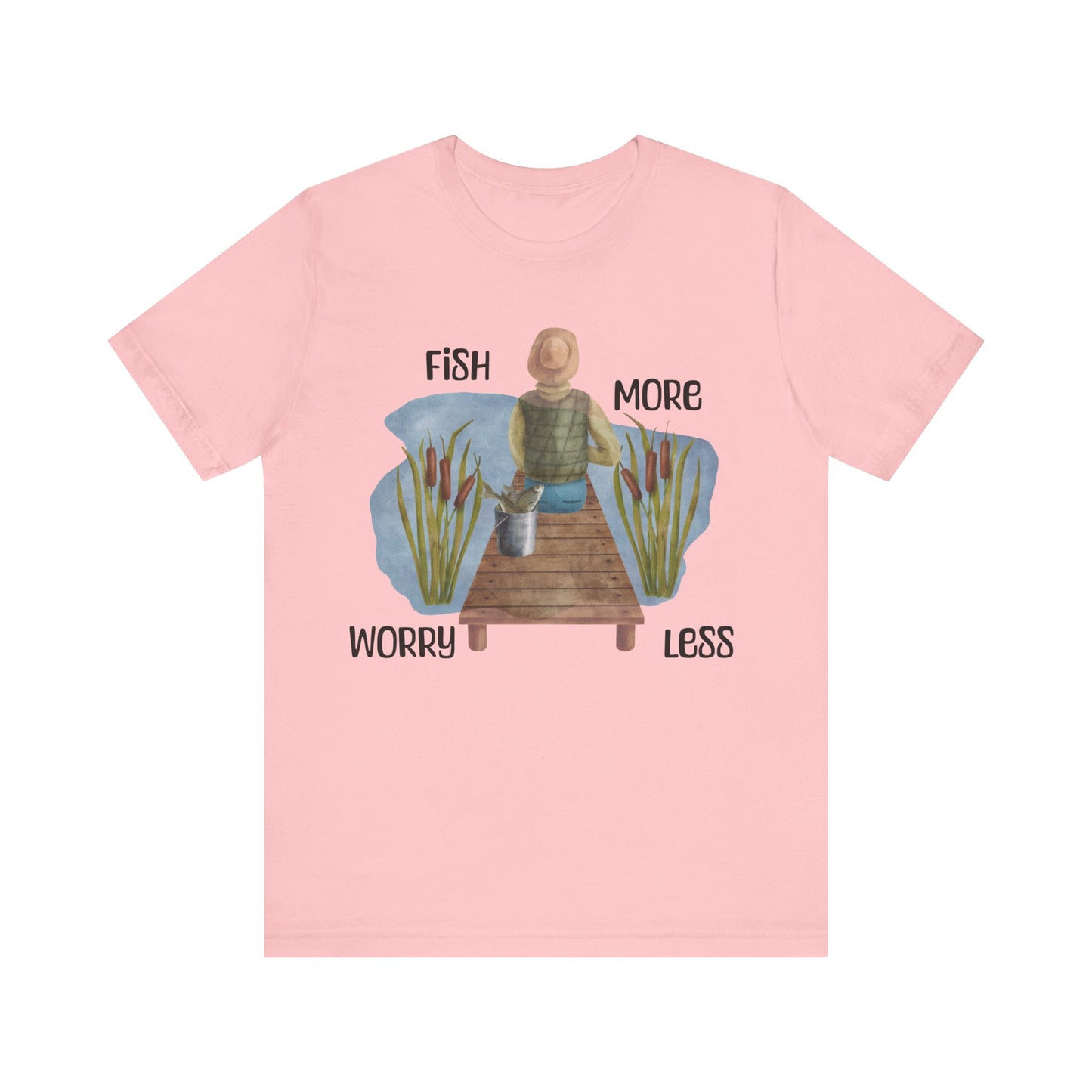 "Fish More Worry Less" Unisex Fishing Tee - Short Sleeve Shirt